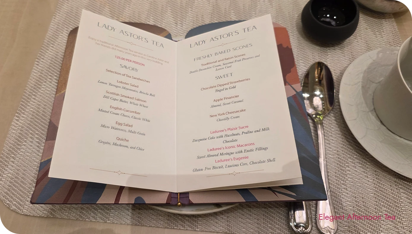 Lady Astor’s Tea menu listing savories, scones, and sweets at The St. Regis New York